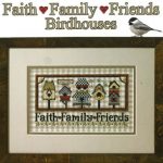 Faith Family Friends Birdhouses
