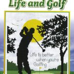 Life And Golf