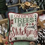Christmas Trees & Stitching Please