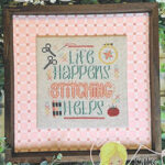 Life Happens, Stitching Helps